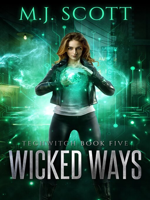 Title details for Wicked Ways by M.J. Scott - Available